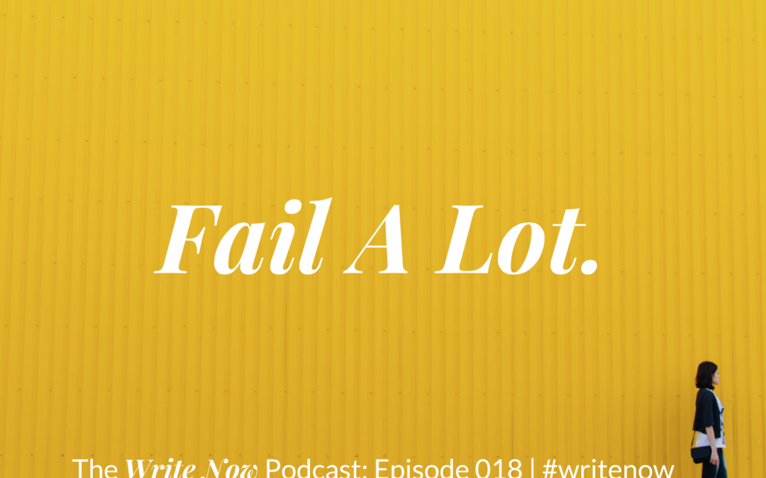 Fail A Lot – WN 018