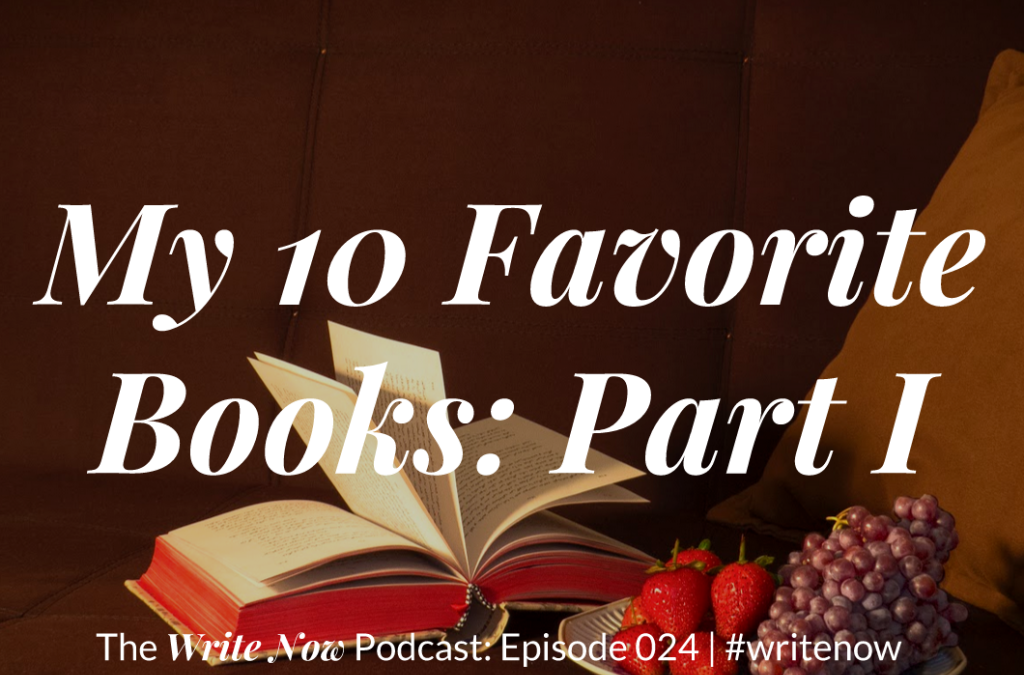 My 10 Favorite Books (Part 1) – WN 024