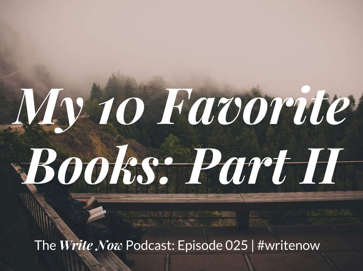 My 10 Favorite Books (Part 2) – WN 025