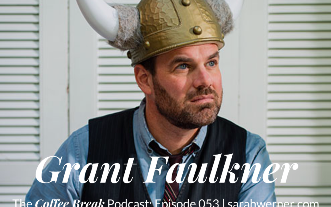 Grant Faulkner Write Now with Sarah Werner | For Writers, On Writing