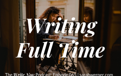 Writing Full Time – WN 065