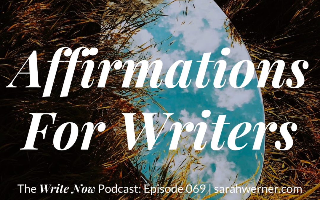 Affirmations for Writers – WNP 069