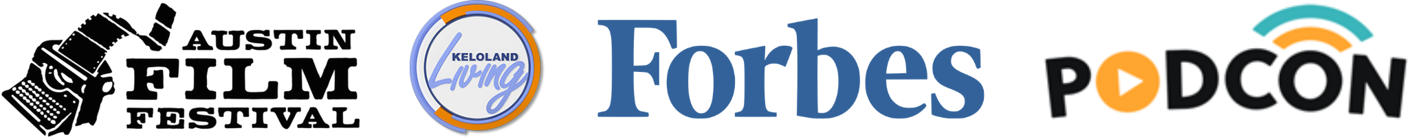 Logos for Austin Film Festival, Keloland Living, Forbes, Podcon,