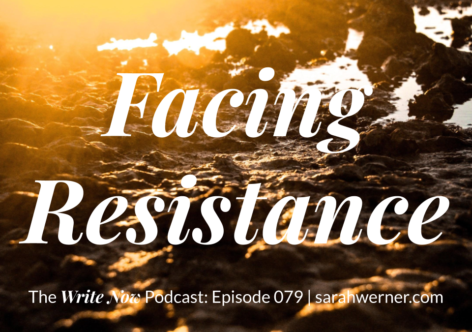 Title Card for Episode 079 - Facing Resistance