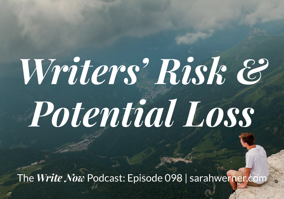 Writers’ Risk And Potential Loss – WNP 098