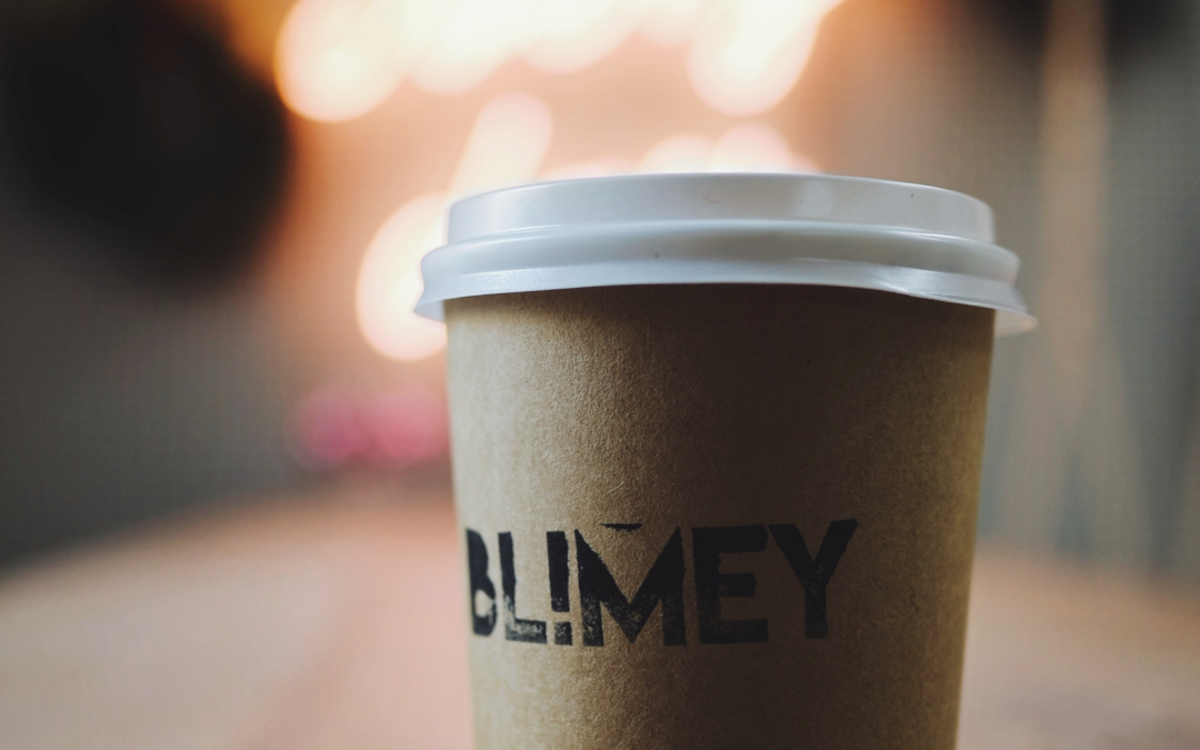 Image of a coffee cup that says "Blimey"