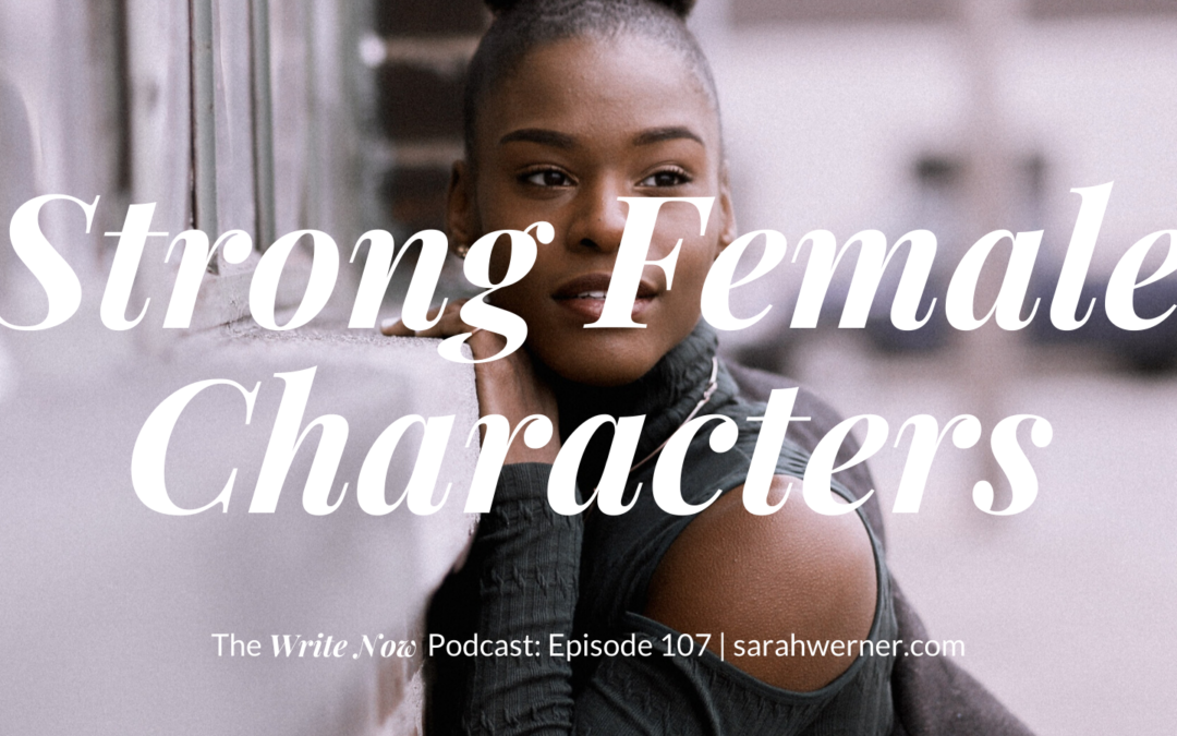Strong Female Characters – WNP 107