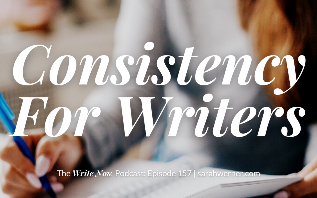 Cover art for episode 157 - Consistency For Writers