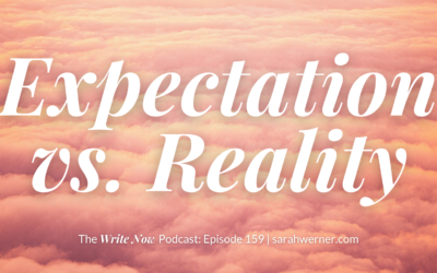 Expectation vs. Reality – WN 159