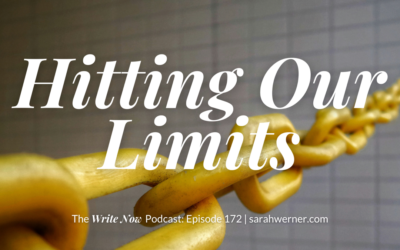 Hitting Our Limits – WN 172